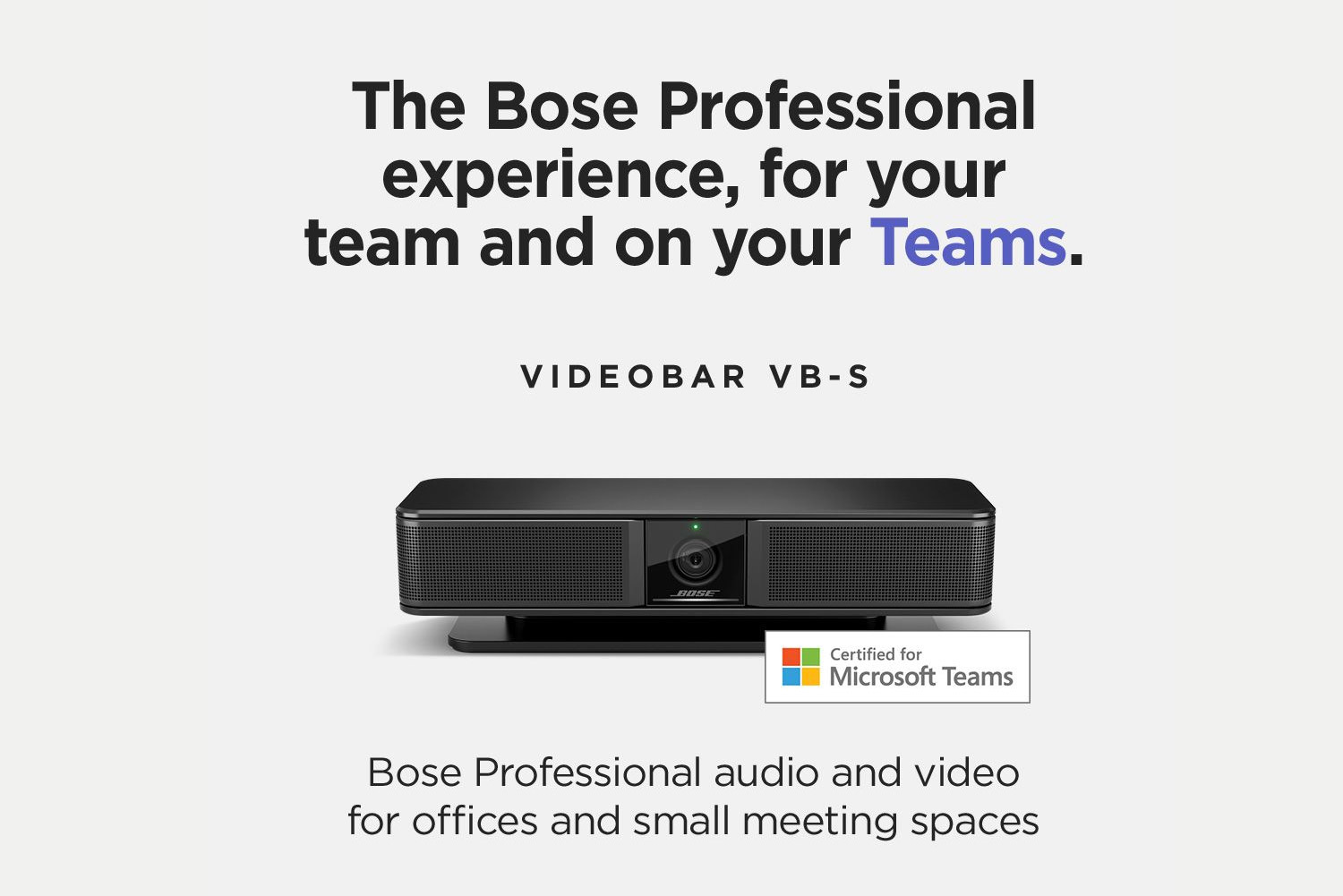Bose Videobar VB-S is certified for Microsoft Teams